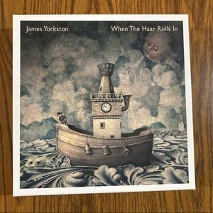 James Yorkston When the Haar Rolls In - Limited Edition 0992 of 1000